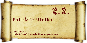 Mallár Ulrika névjegykártya
